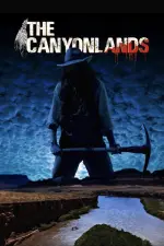 Film The Canyonlands (2021) ilk21 Sub Indo