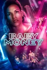 Film Baby Money (2021) ilk21 Sub Indo