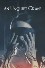 Film An Unquiet Grave (2020) ilk21 Sub Indo