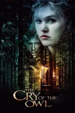 Film The Cry of the Owl (2009) ilk21 Sub Indo