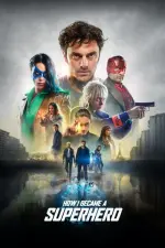 Film How I Became a Super Hero (2020) ilk21 Sub Indo