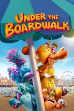Film Under the Boardwalk (2023) ilk21 Sub Indo