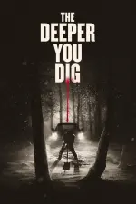 Film The Deeper You Dig (2019) ilk21 Sub Indo