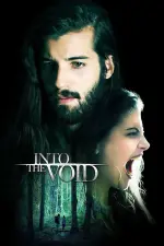 Film Into The Void (2019) ilk21 Sub Indo