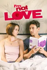 Film I’m Not in Love (2021) ilk21 Sub Indo