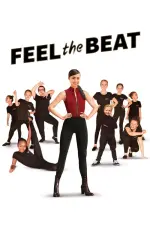 Film Feel the Beat (2020) ilk21 Sub Indo
