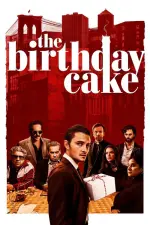 Film The Birthday Cake (2021) ilk21 Sub Indo