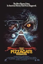 Film The Pizzagate Massacre (2020) ilk21 Sub Indo