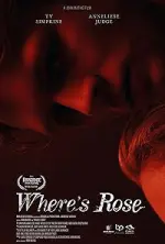 Film Where’s Rose (2021) ilk21 Sub Indo
