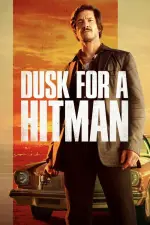 Film Dusk for a Hitman (2023) ilk21 Sub Indo