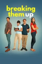 Film Breaking Them Up (2020) ilk21 Sub Indo