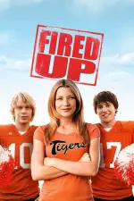 Film Fired Up! (2009) ilk21 Sub Indo
