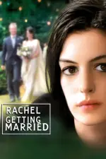 Film Rachel Getting Married (2008) ilk21 Sub Indo