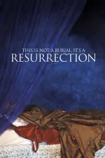 This Is Not a Burial It’s a Resurrection (2019)