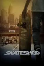 Film Skateshop (2021) ilk21 Sub Indo