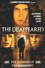 Film The Disappeared (2008) ilk21 Sub Indo