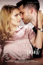 Film Dirty Sexy Saint (2019) ilk21 Sub Indo