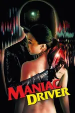 Film Maniac Driver (2020)