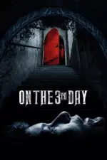 Film On the 3rd Day (2021) ilk21 Sub Indo