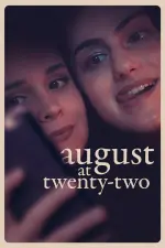 Film August at Twenty-Two (2023)