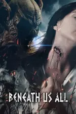 Film Beneath Us All (2023) ilk21 Sub Indo