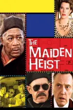Film The Maiden Heist (2009) ilk21 Sub Indo