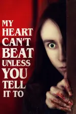 Film My Heart Can’t Beat Unless You Tell It To (2020) ilk21 Sub Indo