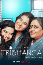 Film Tribhanga (2021) ilk21 Sub Indo