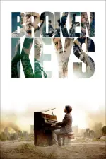 Film Broken Keys (2021) ilk21 Sub Indo