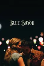 Film Blue Bayou (2021) ilk21 Sub Indo