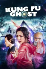Film Kung Fu Ghost (2022) ilk21 Sub Indo