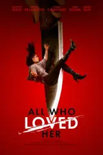 Film All Who Loved Her (2021) ilk21 Sub Indo