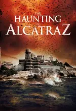 Film The Haunting of Alcatraz (2020) ilk21 Sub Indo