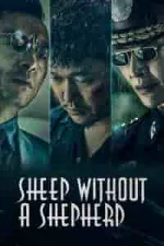 Film Sheep Without a Shepherd (2019) ilk21 Sub Indo
