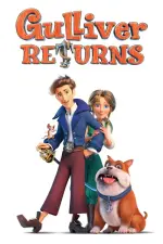 Film Gulliver Returns (2021) ilk21 Sub Indo