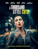 Film A Thousand Little Cuts (2022) ilk21 Sub Indo