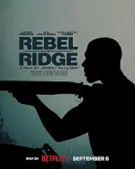 Film Rebel Ridge (2024) ilk21 Sub Indo