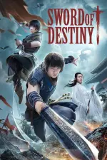 Film Sword of Destiny (2021) ilk21 Sub Indo
