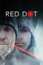 Film Red Dot (2021) ilk21 Sub Indo