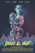 Film Drive All Night (2021) ilk21 Sub Indo