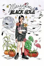Film Marvelous and the Black Hole (2021) ilk21 Sub Indo