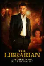 Film The Librarian 3: The Curse of the Judas Chalice (2008) ilk21 Sub Indo