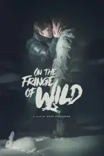 Film On the Fringe of Wild (2021) ilk21 Sub Indo