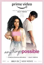 Film Anything’s Possible (2022) ilk21 Sub Indo