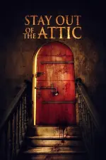 Film Stay Out of the F**king Attic (2020) ilk21 Sub Indo