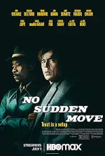 Film No Sudden Move (2021) ilk21 Sub Indo