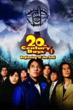 Film 20th Century Boys 1: Beginning of the End (2008) ilk21 Sub Indo