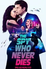 Film The Spy Who Never Dies (2022) ilk21 Sub Indo