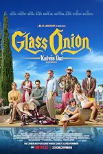 Film Glass Onion: A Knives Out Mystery (2022) ilk21 Sub Indo