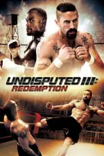Film Undisputed 3: Redemption (2010) ilk21 Sub Indo